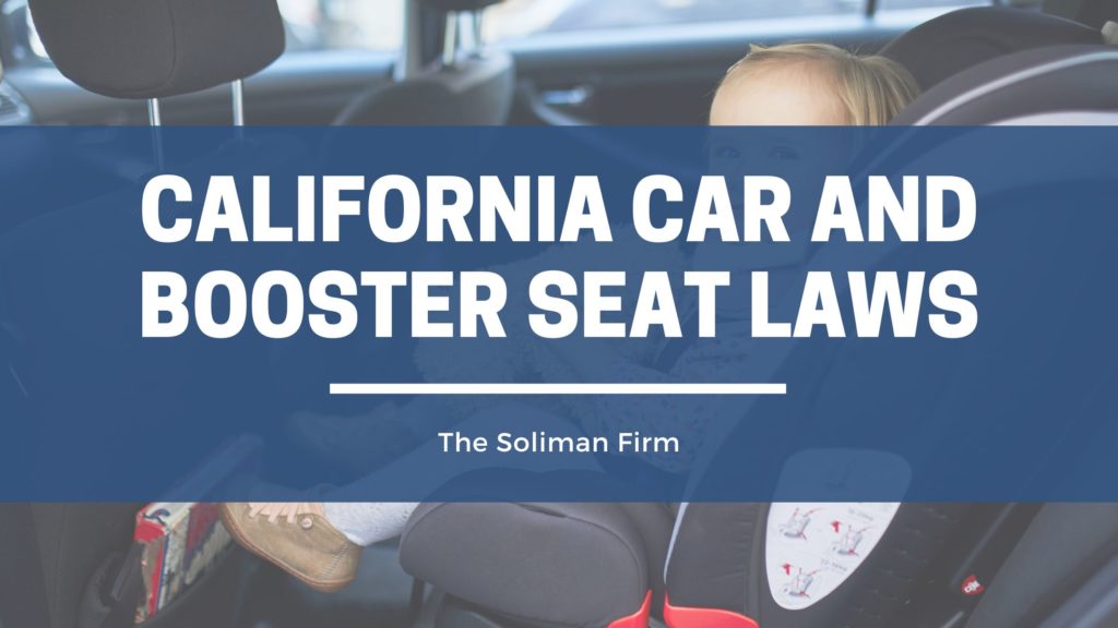 California Car And Booster Seat Laws