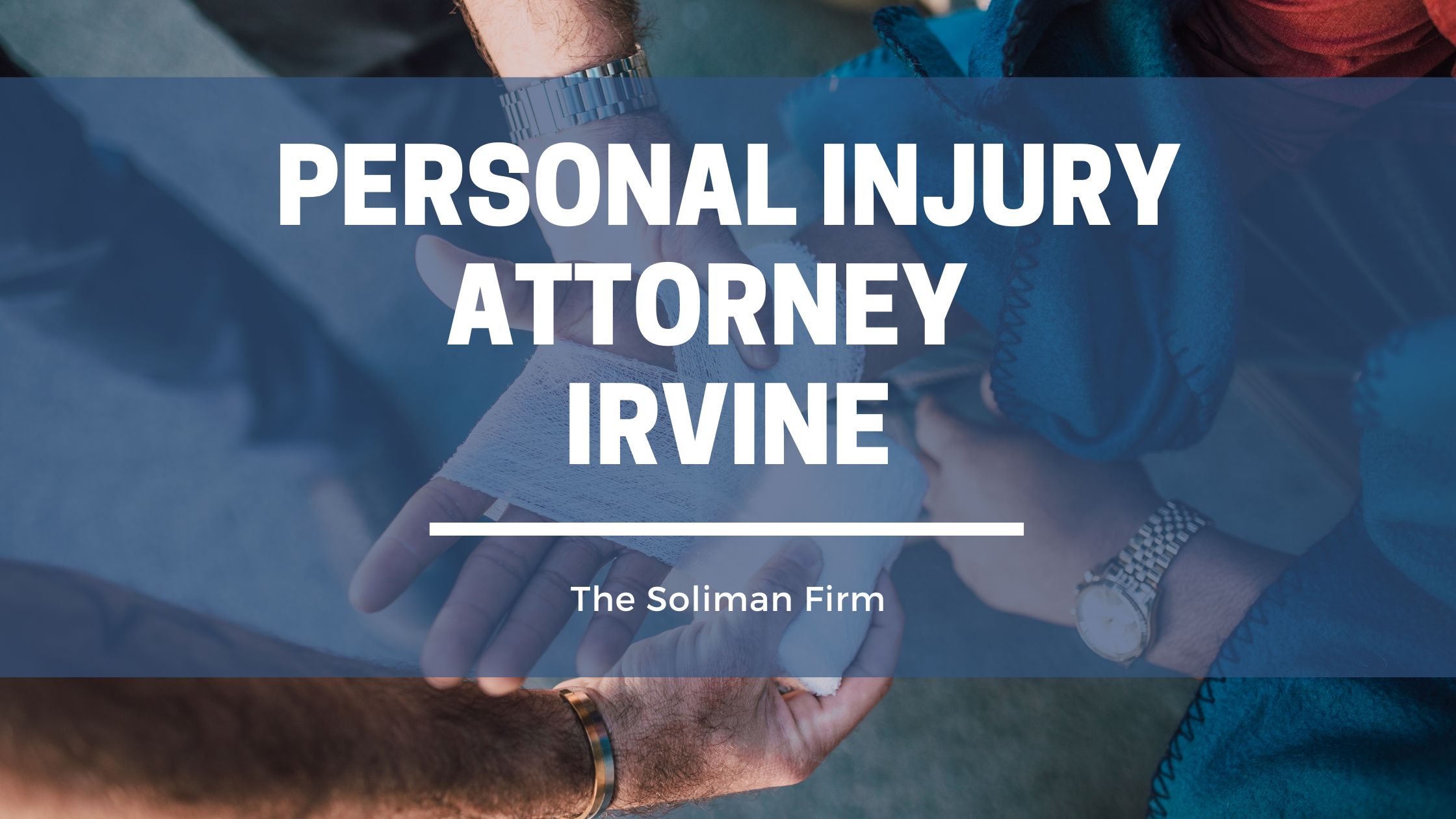 Personal Injury Attorney in Irvine